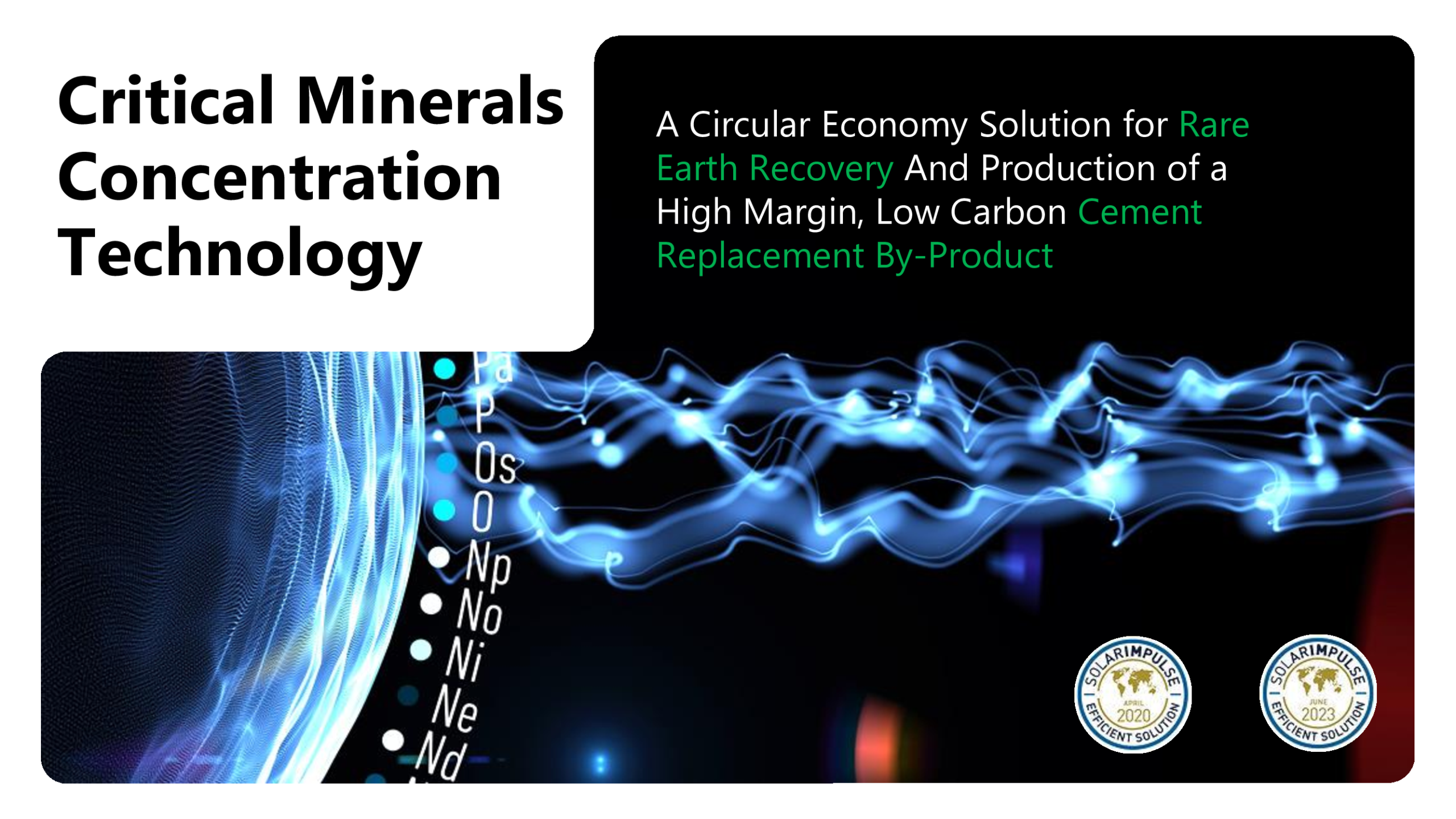SonoAsh showcases critical minerals concentration technology, highlighting a circular economy solution for rare earth recovery and low carbon cement production.